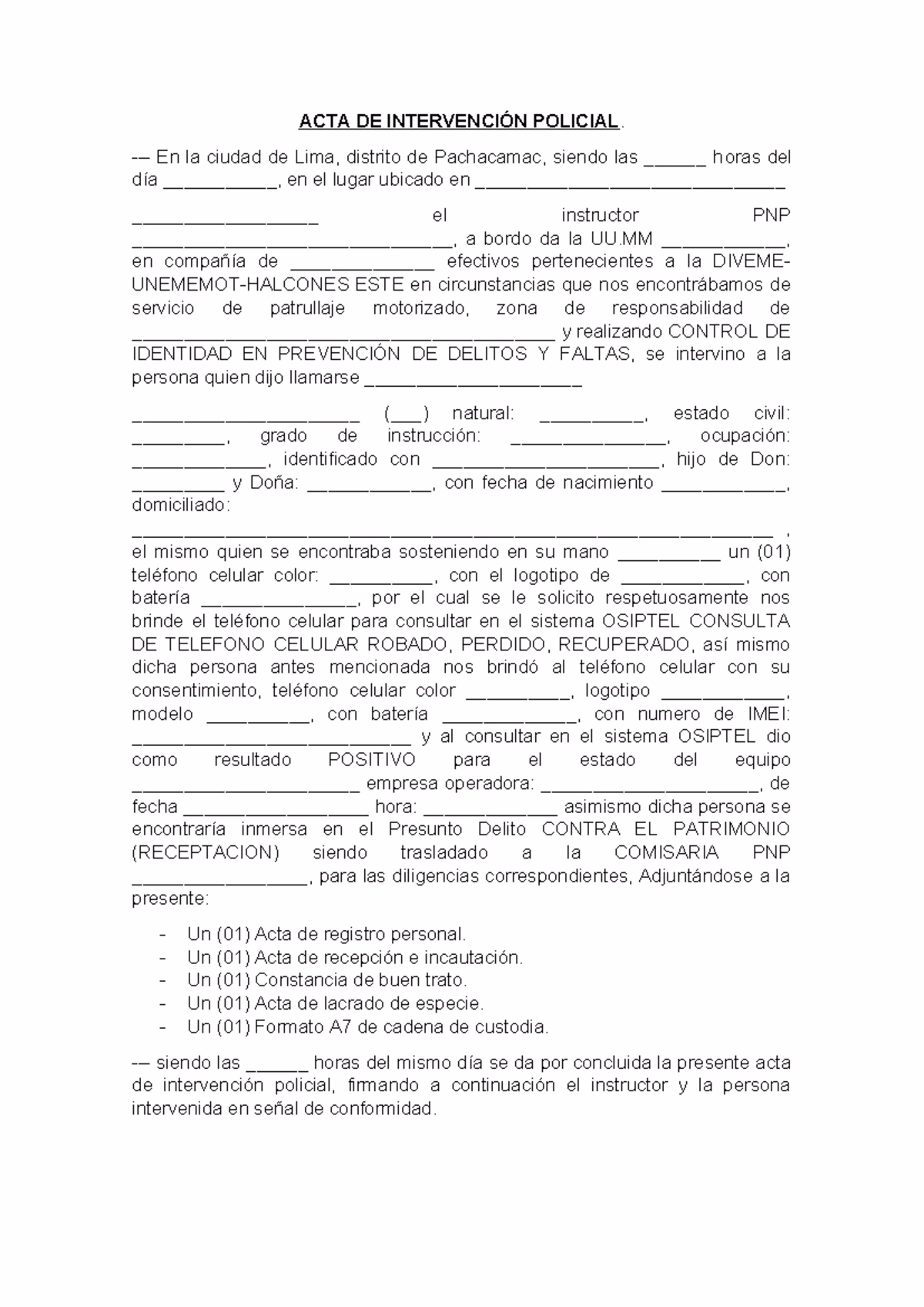 ¿Quién elaboró el Acta de intervención policial?