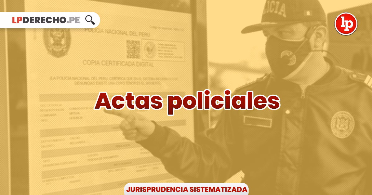 ¿Qué es un acta de intervención policial?