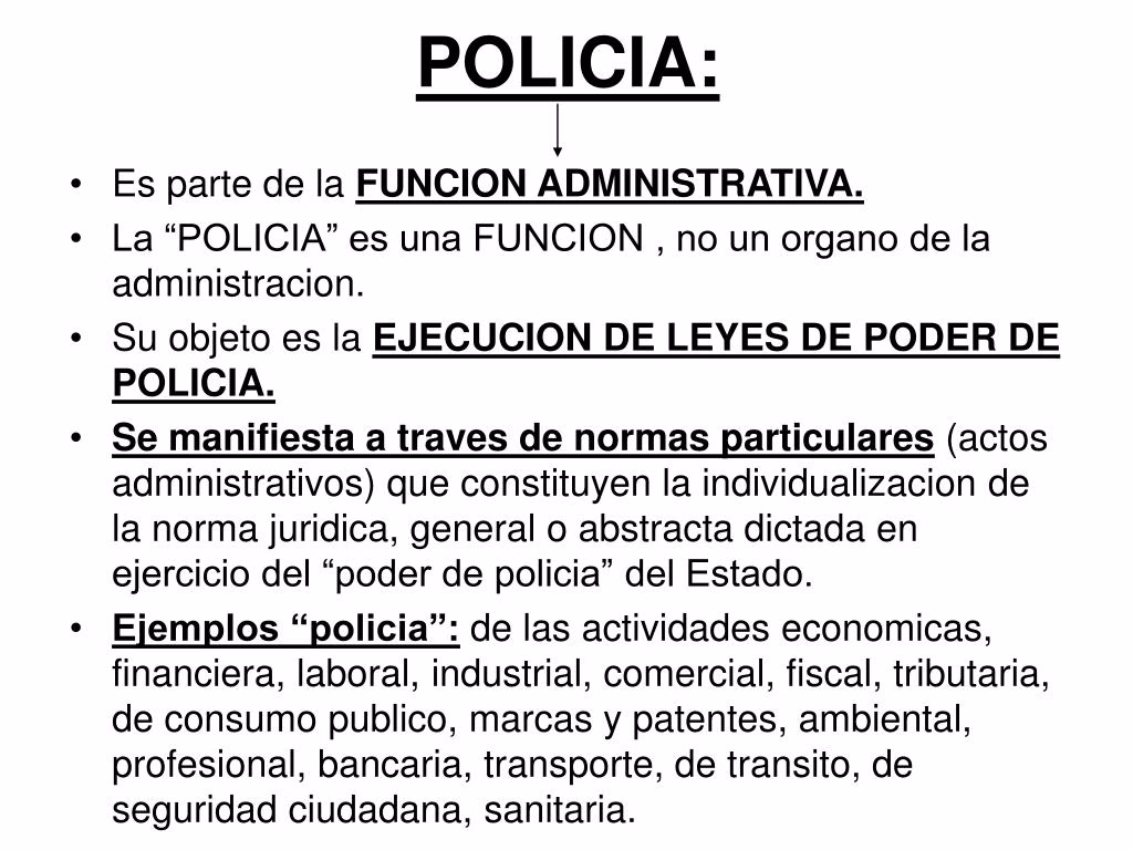 ¿Qué es la actividad administrativa de policía?