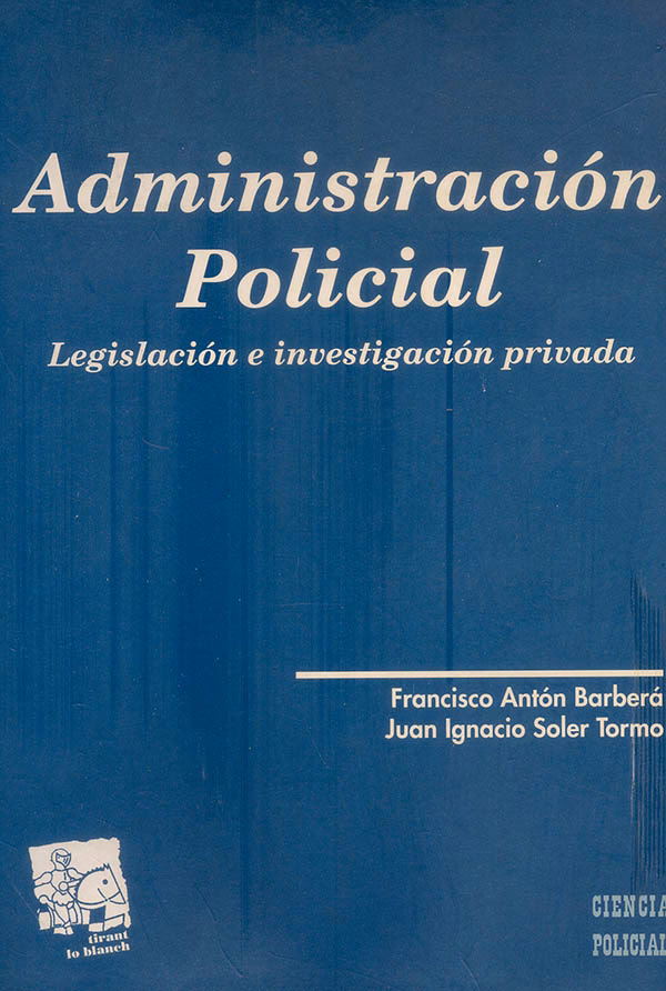 ¿Cuáles son los principios de la asignatura de Administración Policial?
