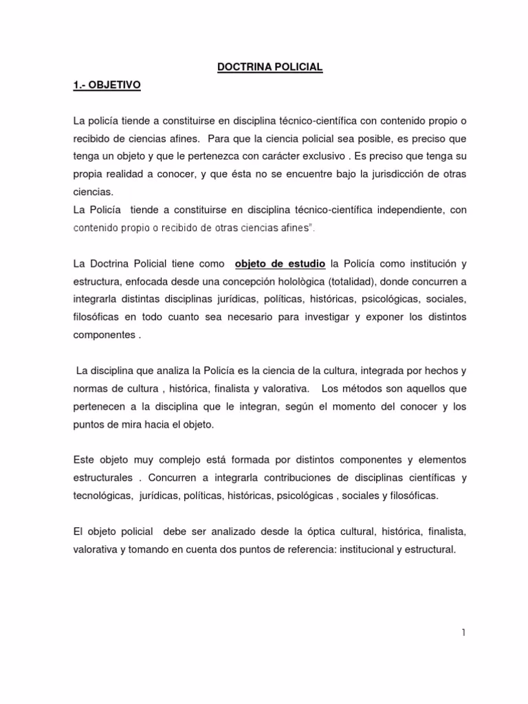¿Cuáles son las características de la doctrina policial?