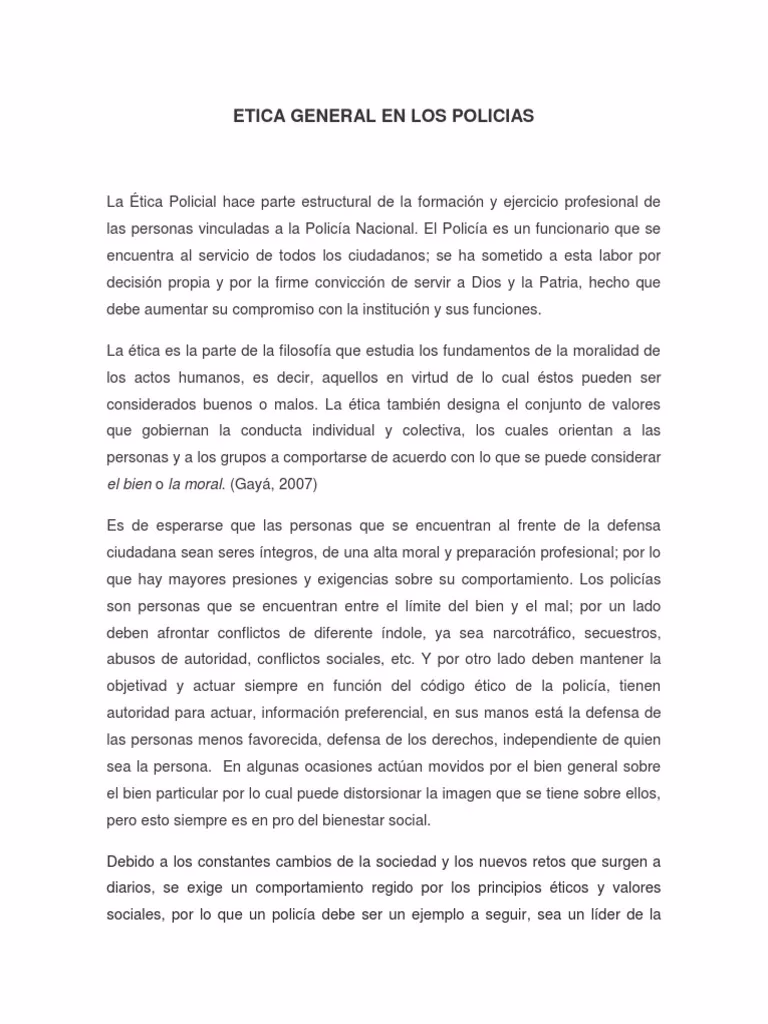 ¿Cuál es el papel de la ética en la policía?