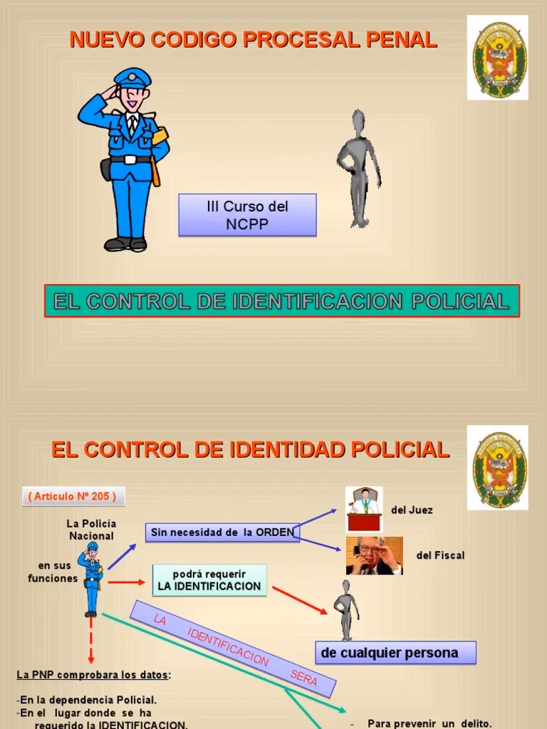 ¿Es admisible que algún mal funcionario actúe en el control de la identidad personal?