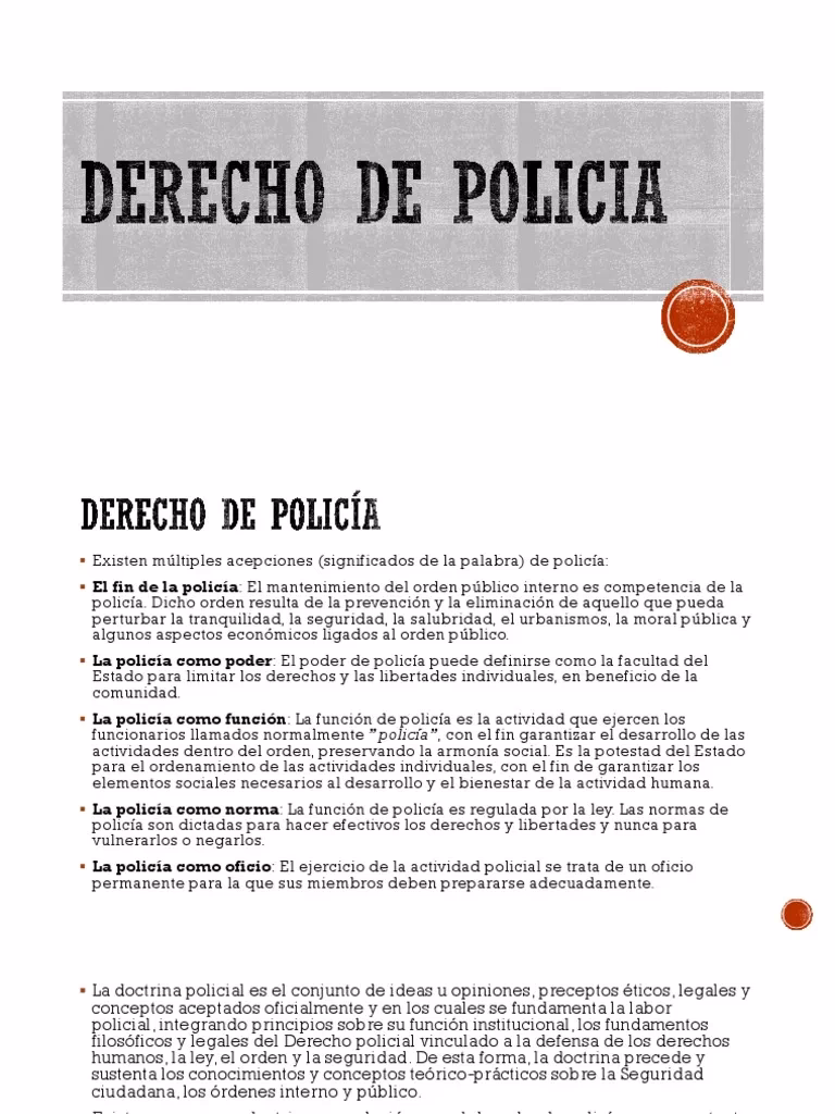 ¿Cuáles son los derechos y deberes de los policías?