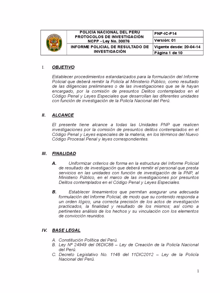 ¿Cómo está estructurada la policía?