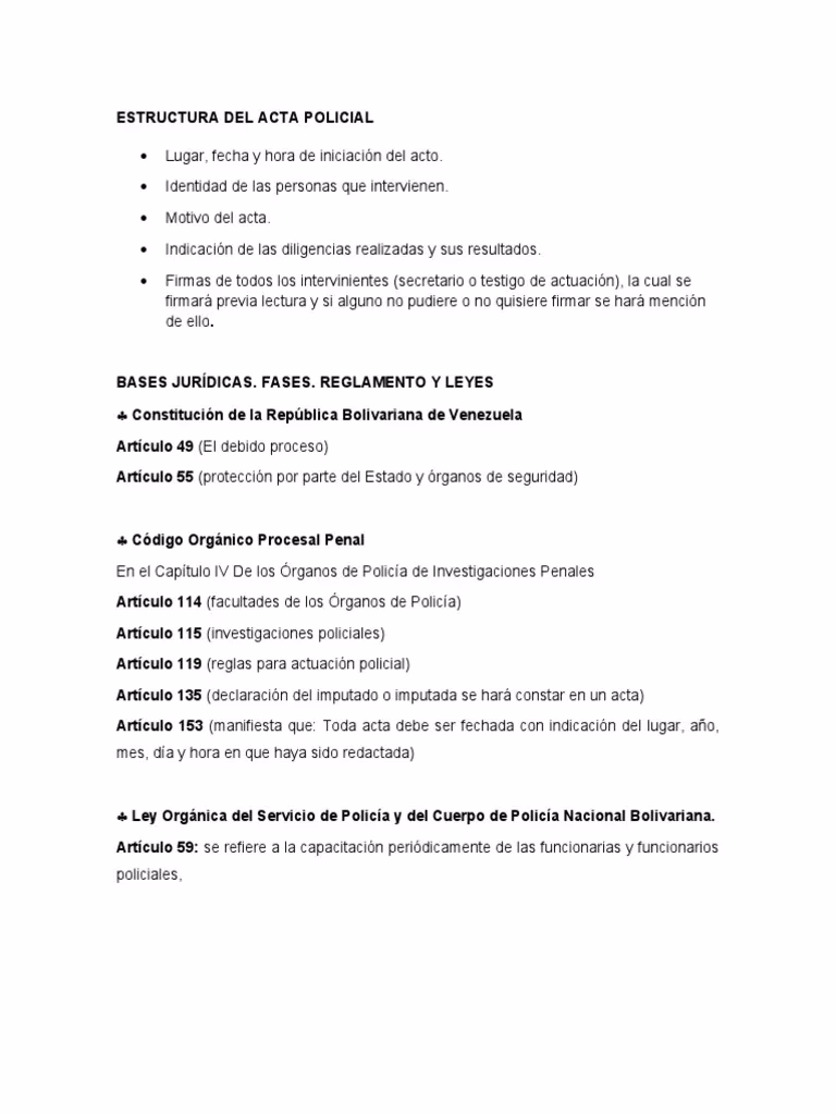 ¿Cómo está estructurada la policía?