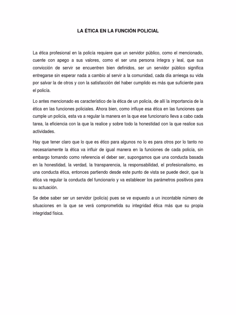 ¿Cuál es la dimensión ética de la función policial?