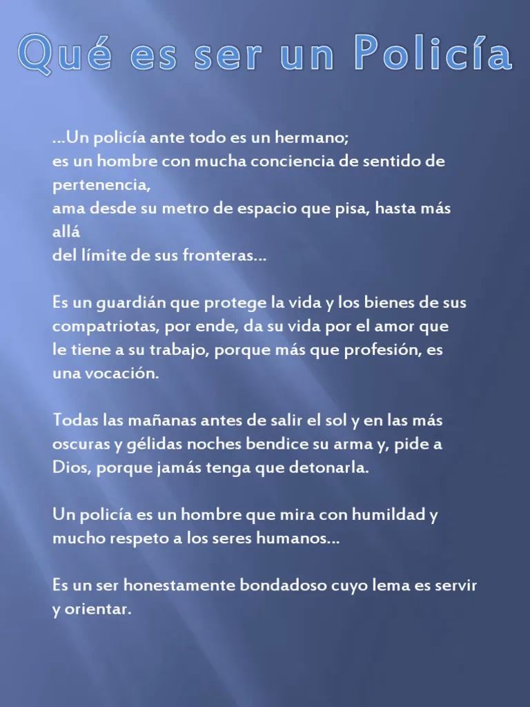 ¿Cuál es la historia de la policía?