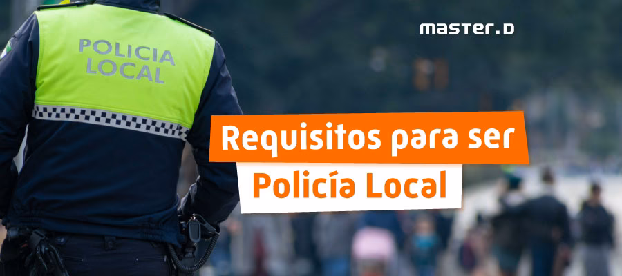 ¿Cuáles son los requisitos para entrar a la policía?
