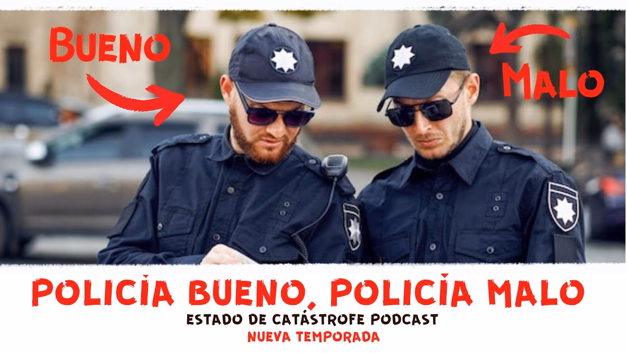 ¿Qué es la policía bueno?