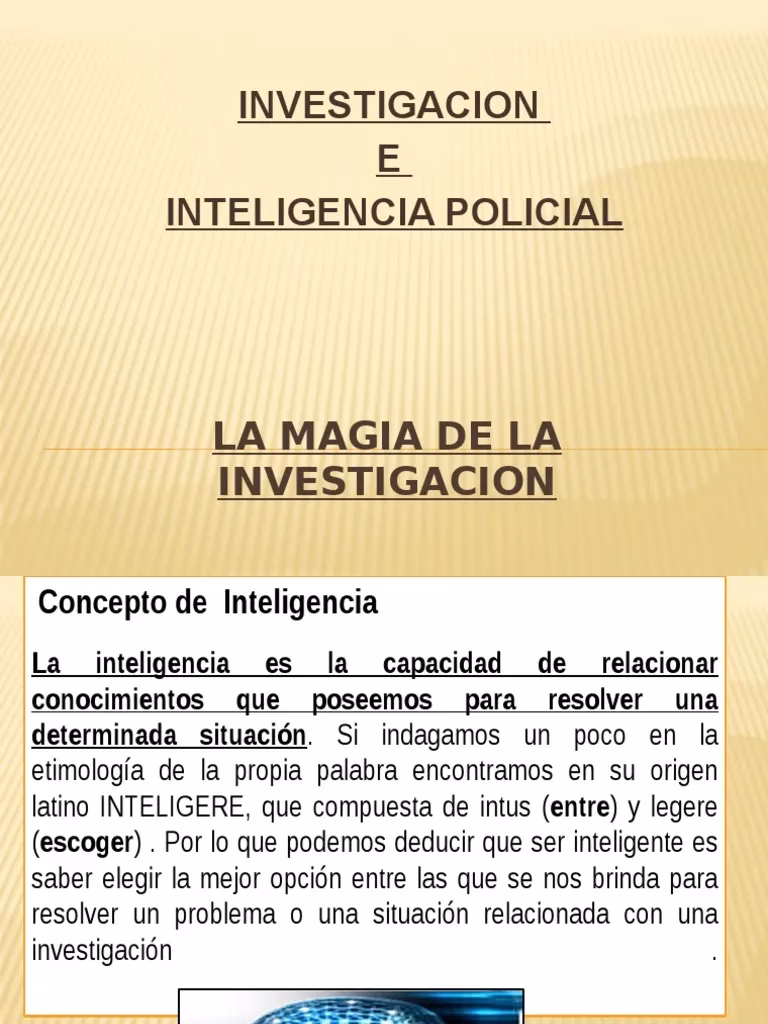 ¿Cuál es el impacto político de la inteligencia policial?