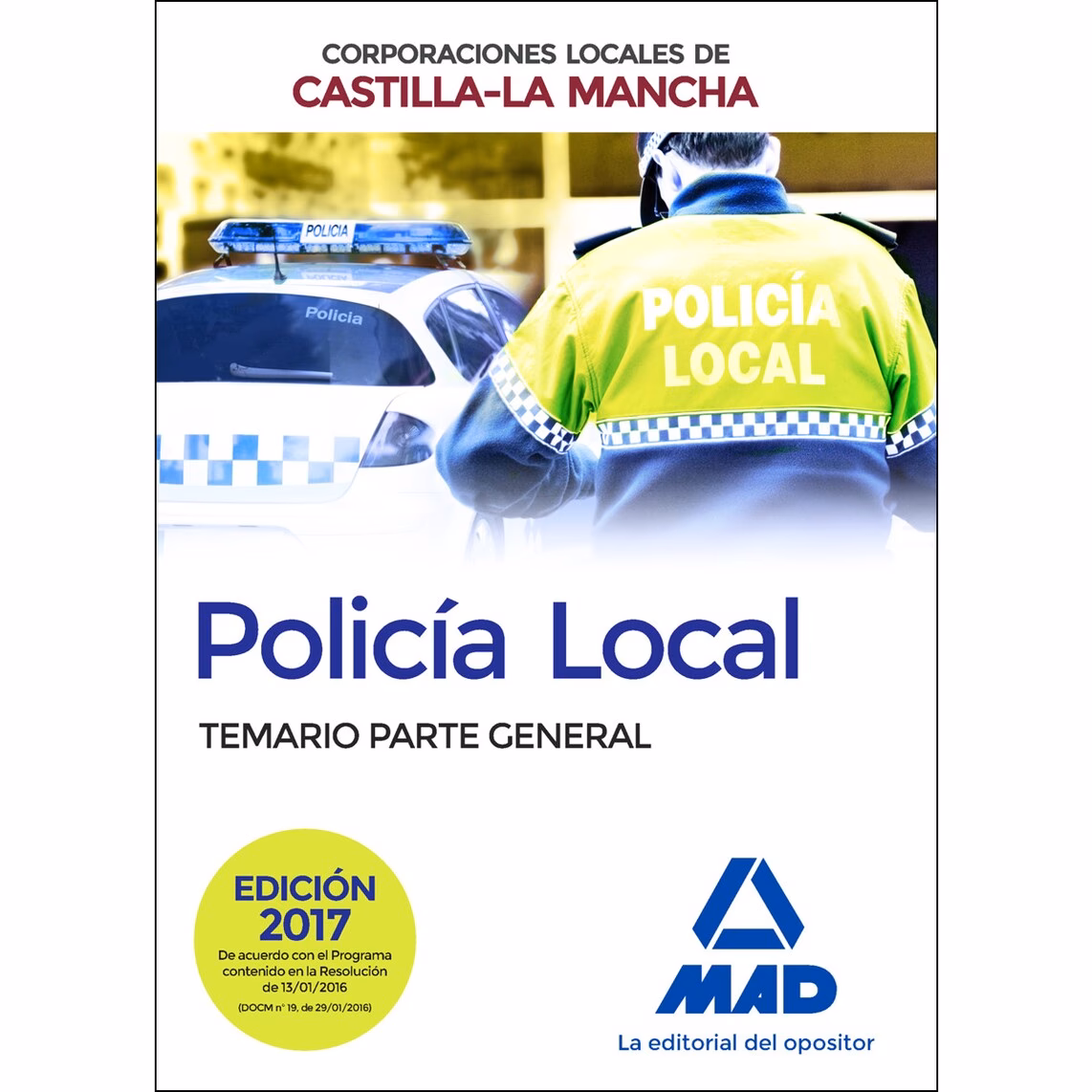 ¿Cómo se preparan para las oposiciones a policía local en Castilla La Mancha?
